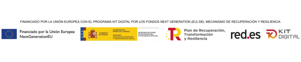 financiado por la uniÓn europea con el programa kit digital por los fondos next generation )eu= del mecanismo de recuperaciÓn y resiliencia (4)